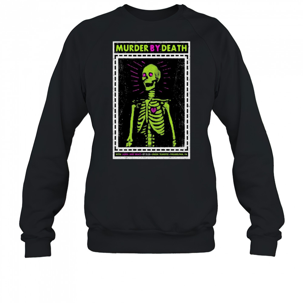 Murder By Death Union Transfer Philadelphia PA July 12 2025 Tour t-shirt Sweatshirt