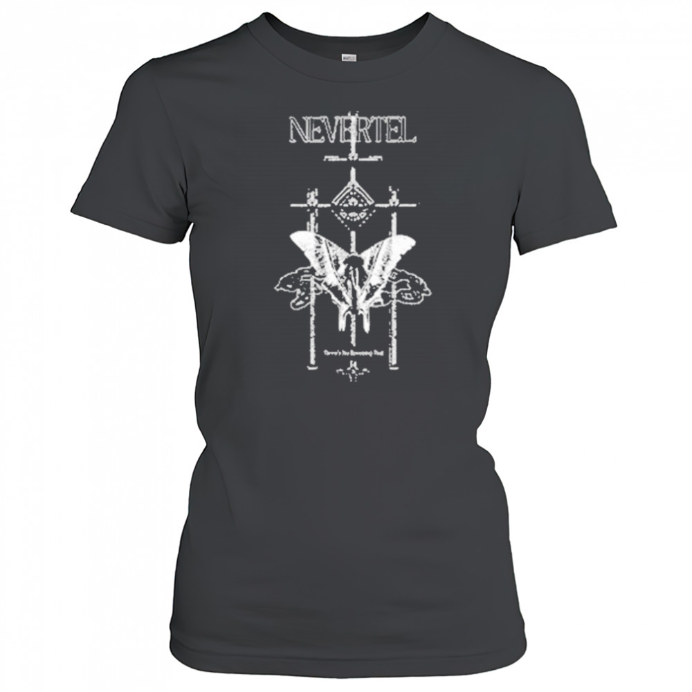 Nevertel There’s No Reversing T-shirt Women's T-shirt