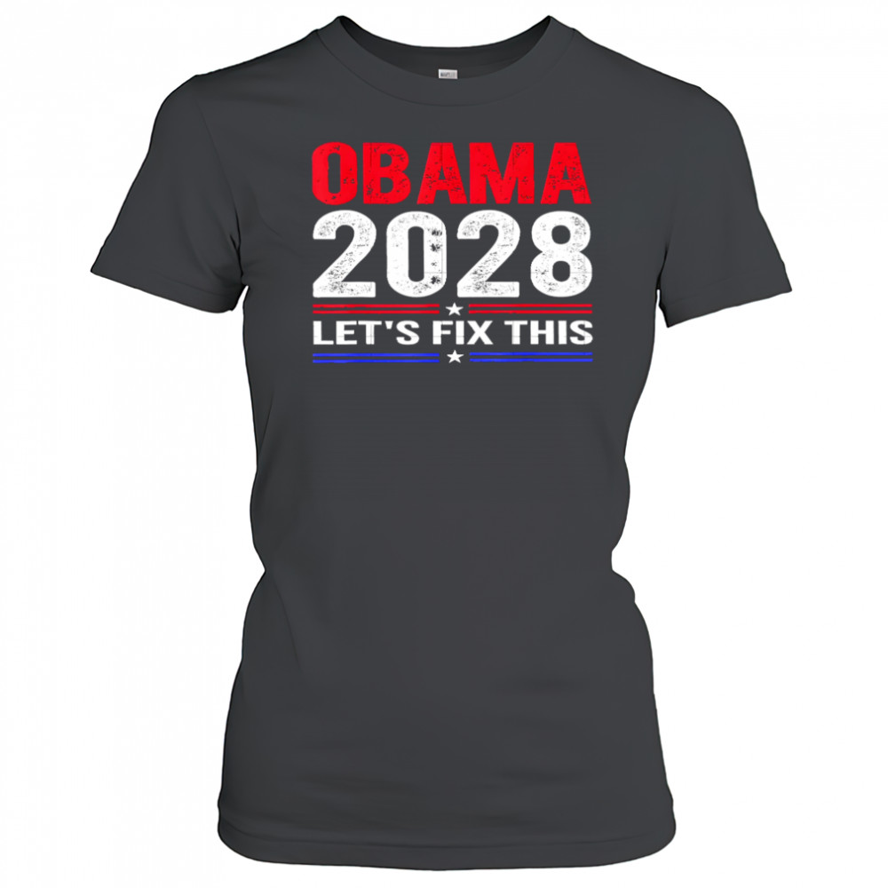 Obama 2028 Let’s Fix This shirt Women's T-shirt