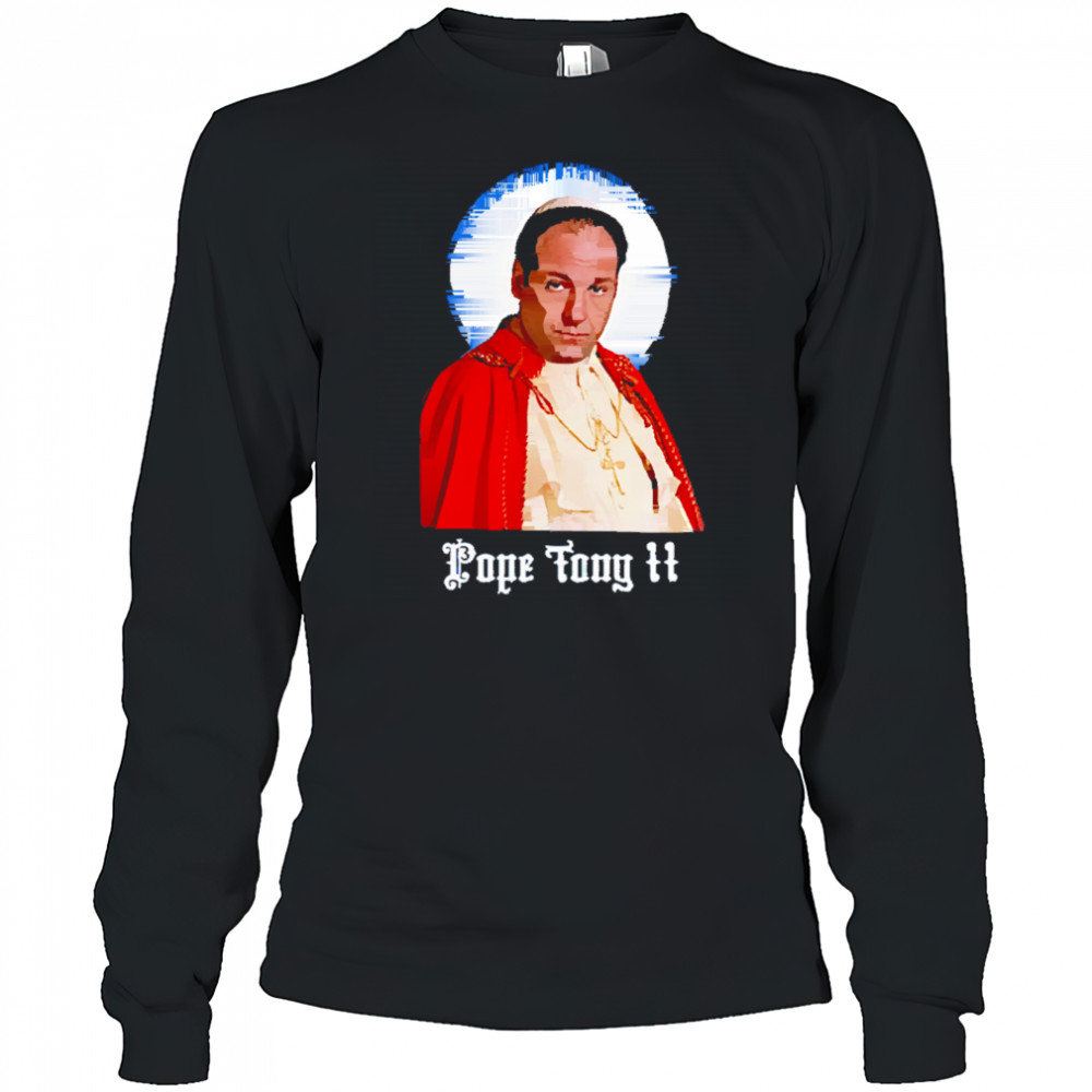 Pope tony II shirt Long Sleeved