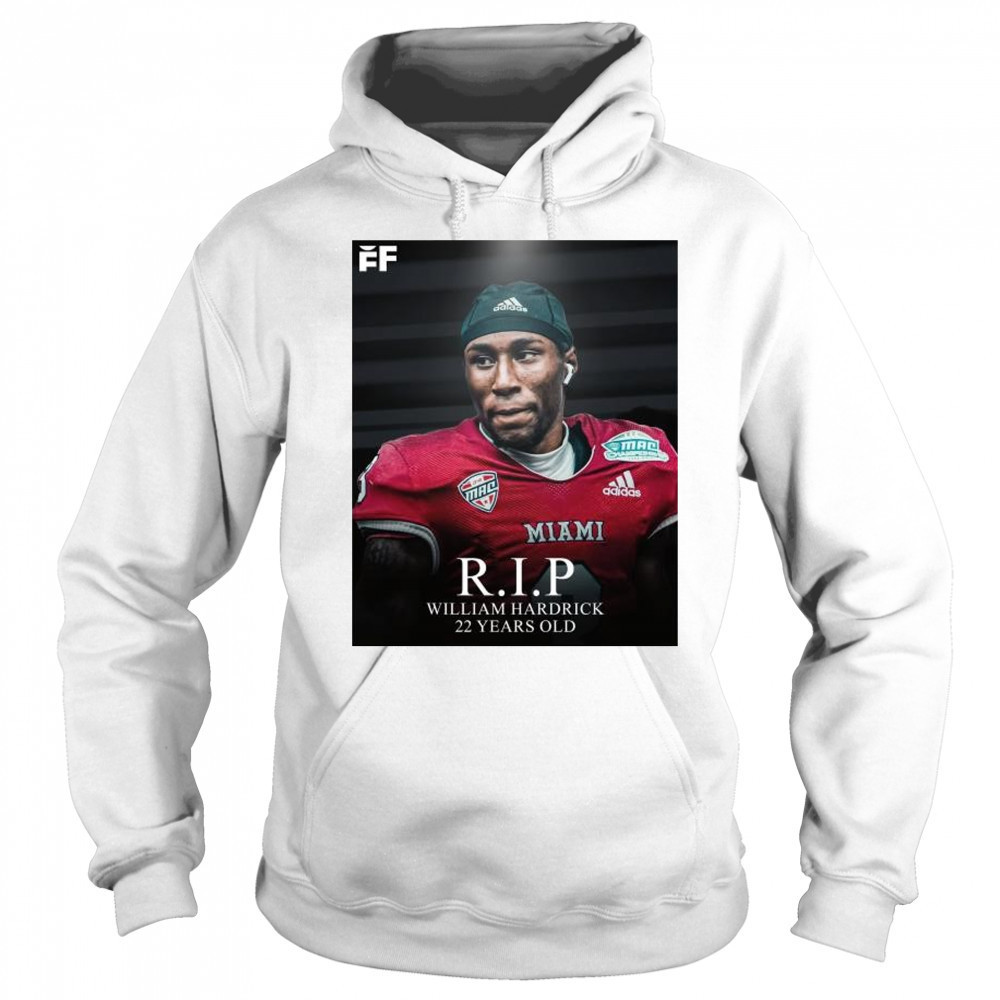 RIP Austin Peay DB William Hardrick 22 years old 2002-2025 t-shirt Sweatshirt