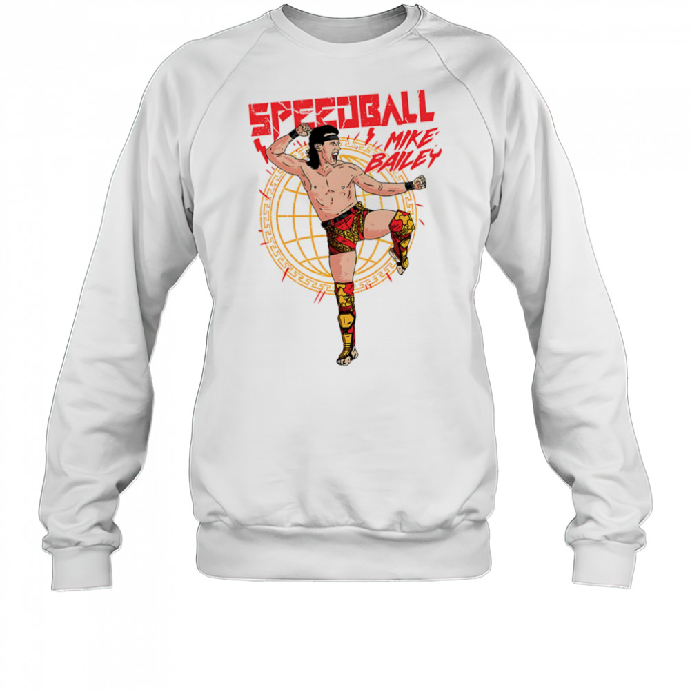 Speedball Mike Bailey TKD shirt Sweatshirt