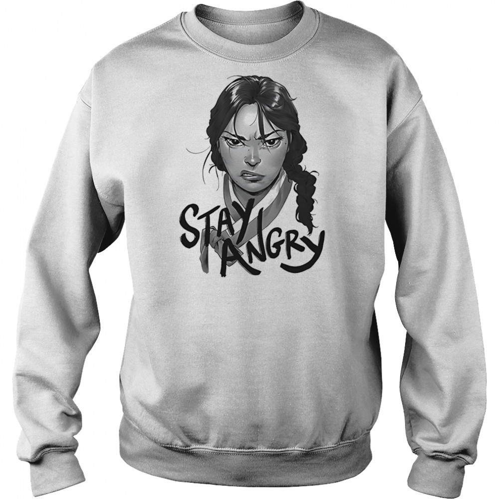 Stay angry shirt Hoodie