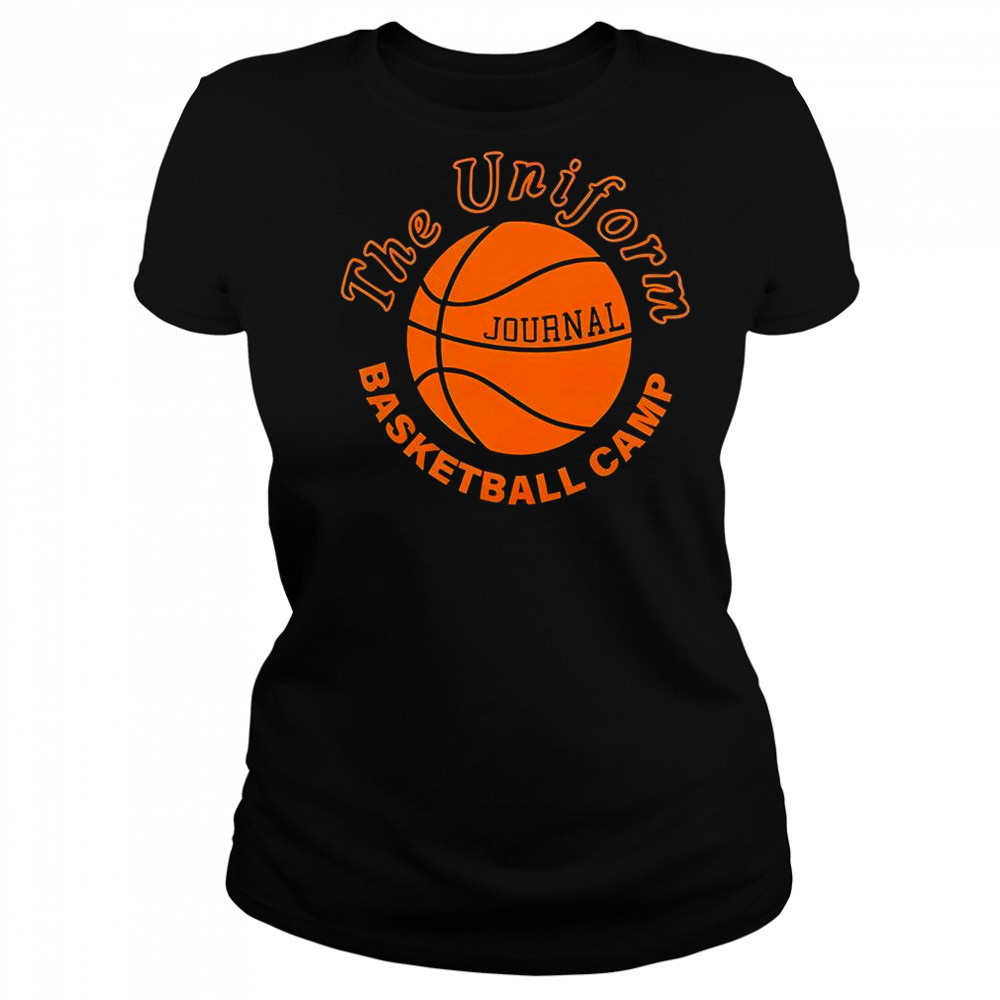 The Uniform Journal Basketball Camp T-Shirt Women's T-shirt