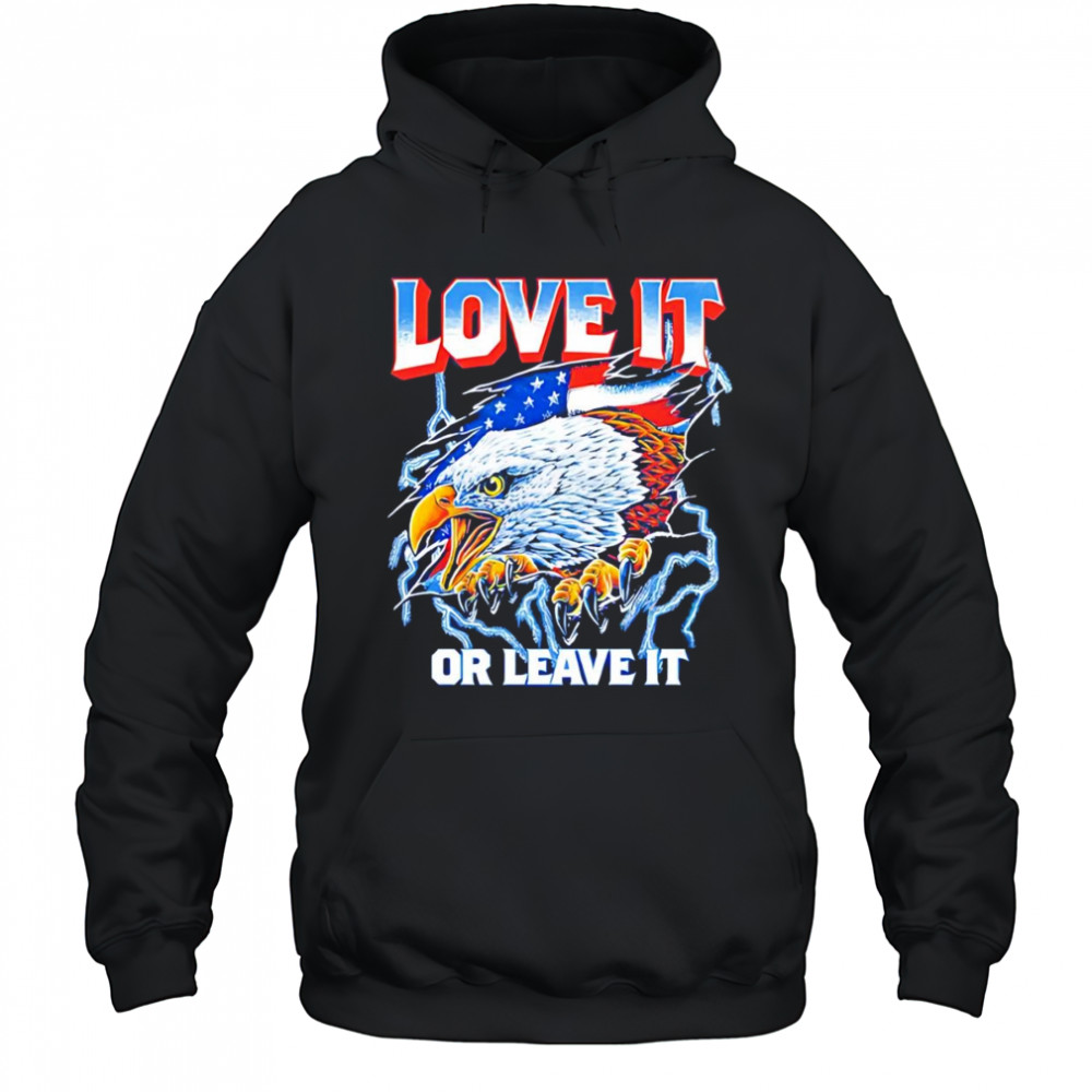 American love it or leave it shirt Hoodie