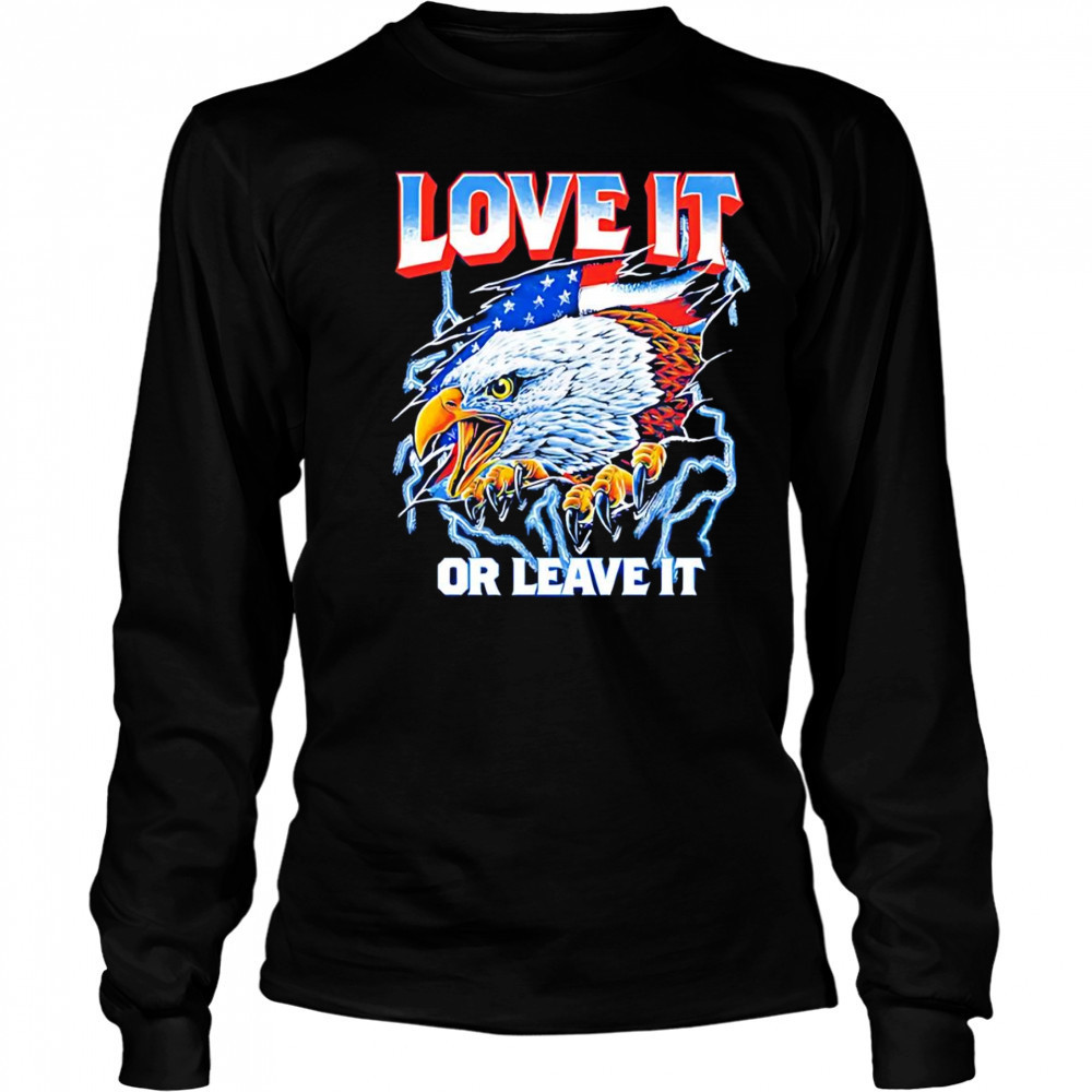 American love it or leave it shirt Long Sleeved