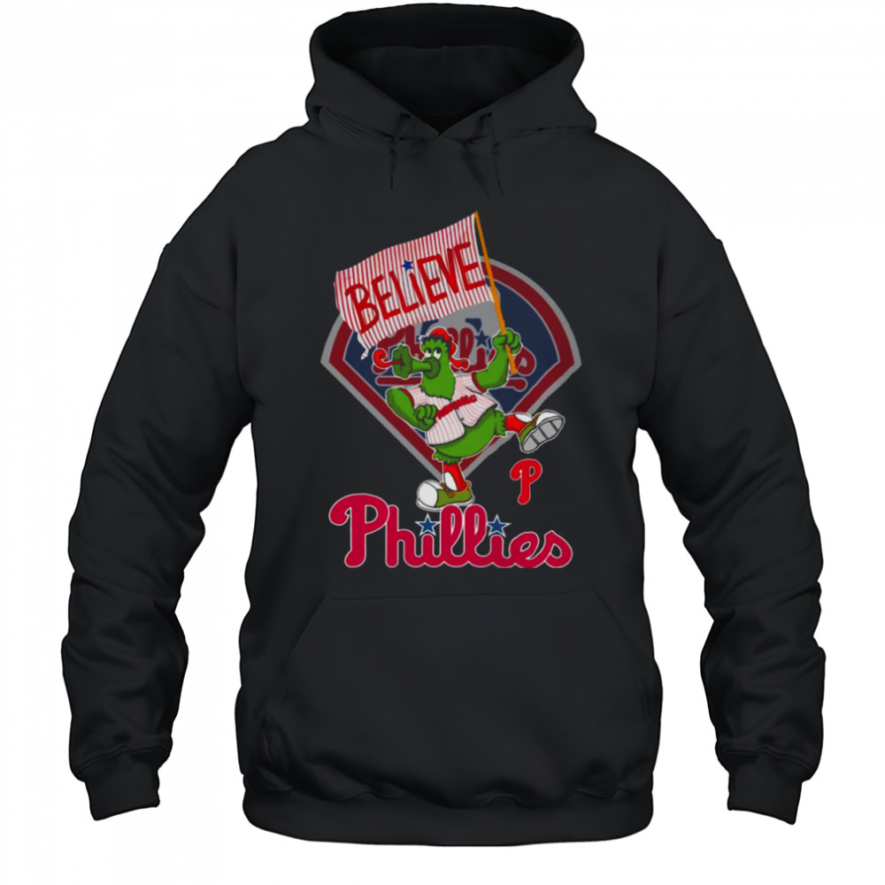 Believe Philadelphia Phillies Unisex T Shirt Hoodie