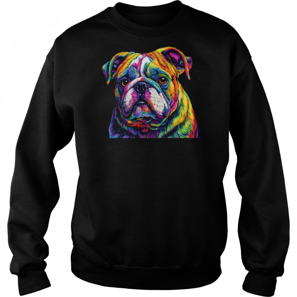 Bulldog Dog Colorful Face Dog Lover Men Women shirt Hoodie