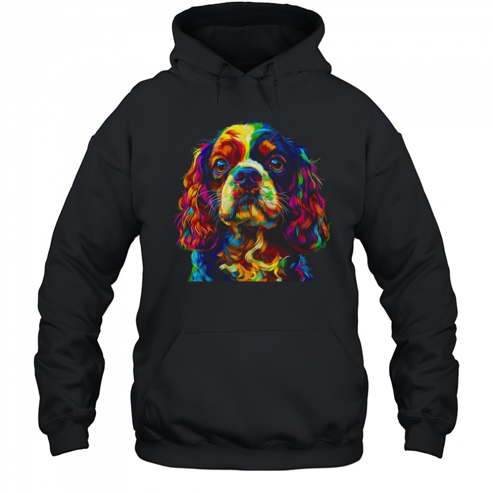 Cavalier King Charles Spaniel Dog Colorful Face Dog Lover Men Women shirt Hoodie