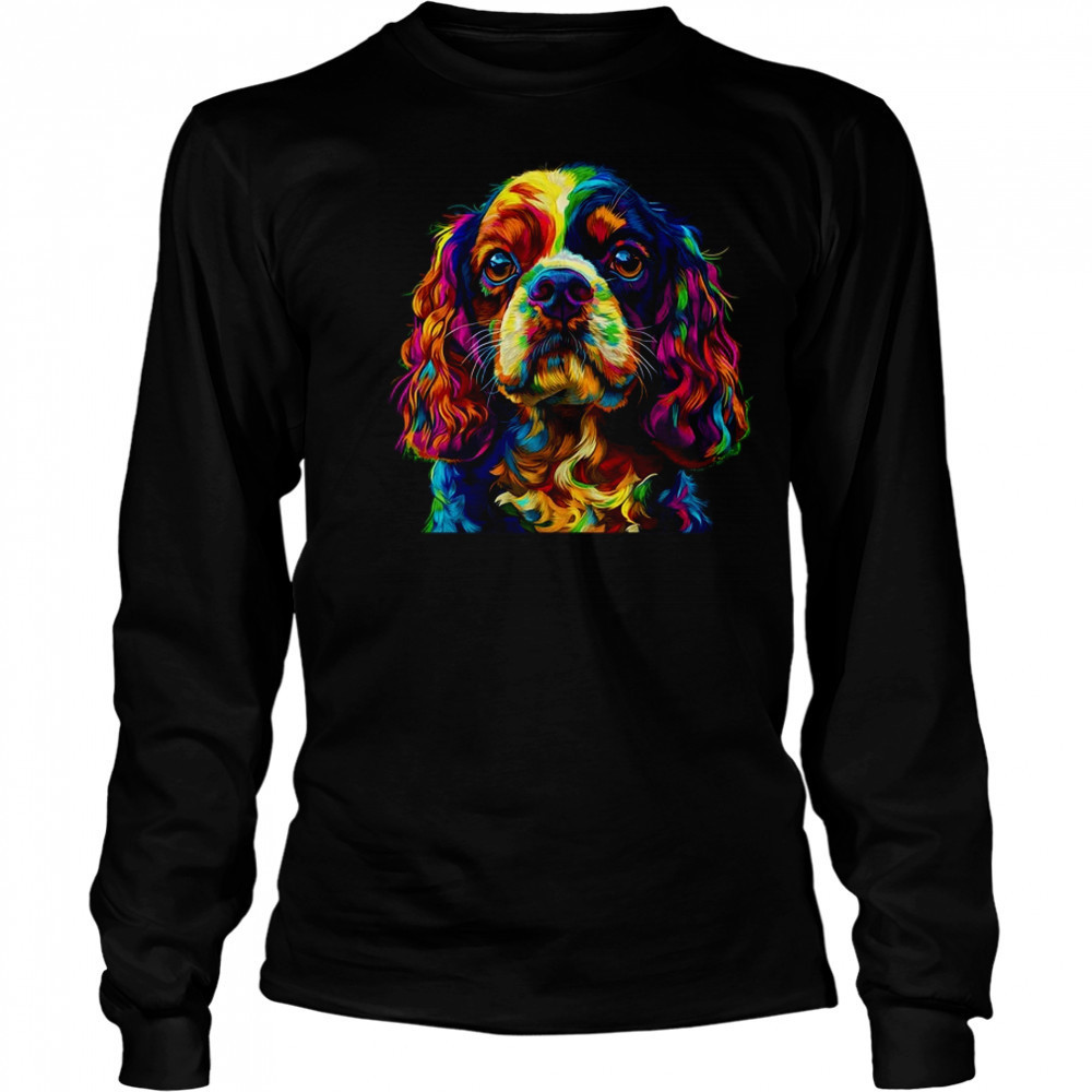Cavalier King Charles Spaniel Dog Colorful Face Dog Lover Men Women shirt Long Sleeved