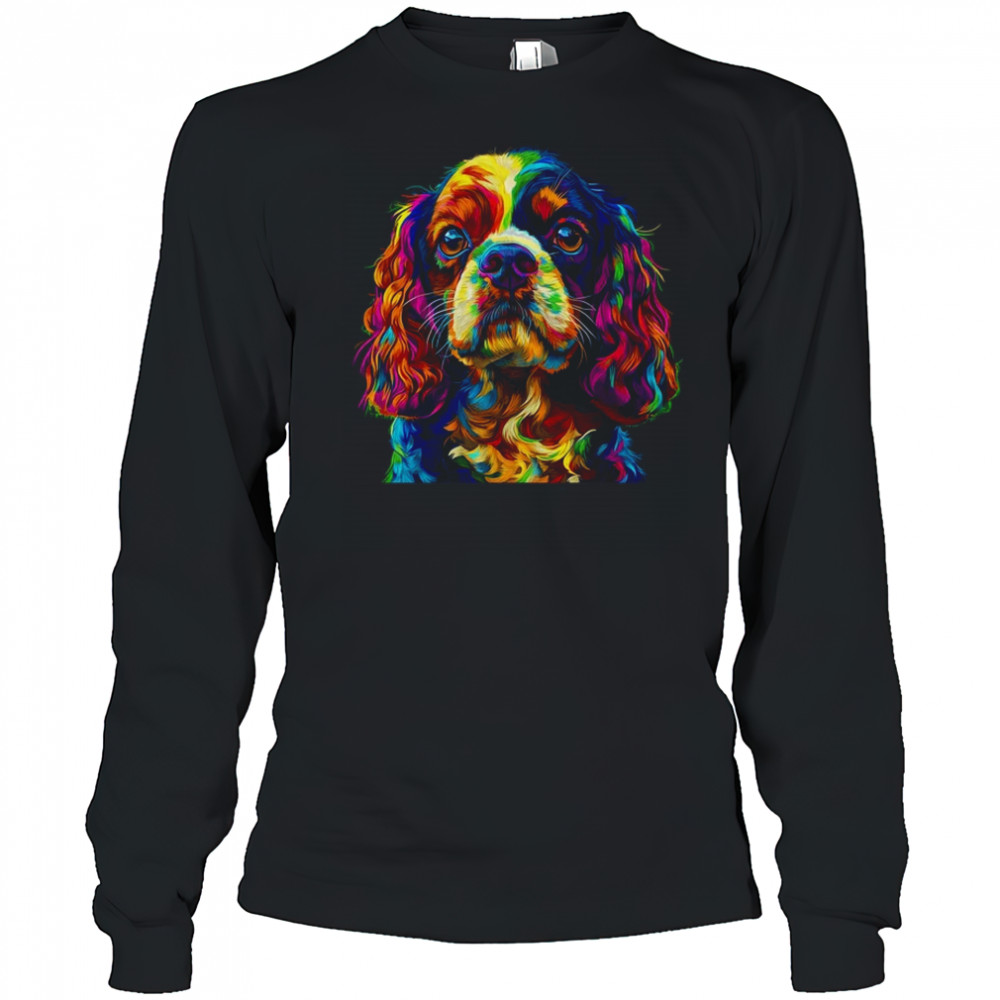 Cavalier King Charles Spaniel Dog Colorful Face Dog Lover Men Women shirt Long Sleeved