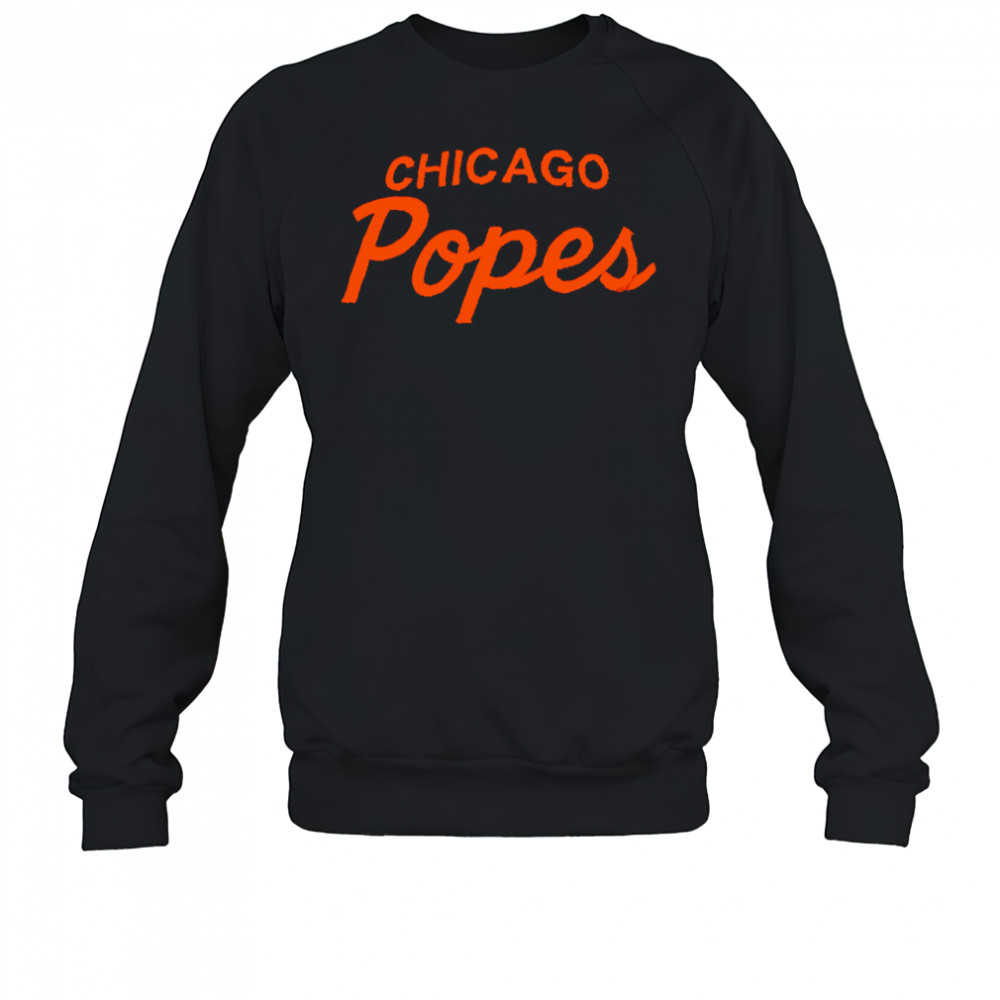 Chicago popes shirt Sweatshirt