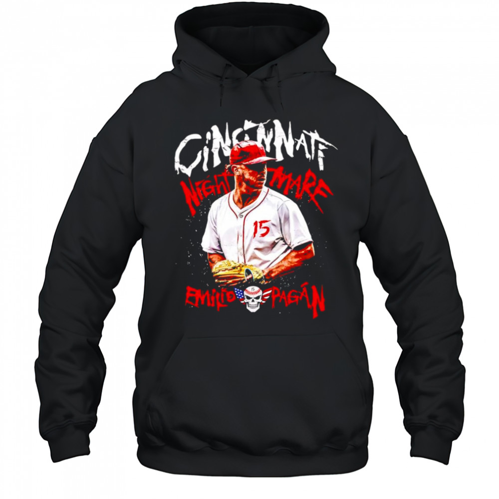 Cincinnati nightmare Emilio Pagan shirt Hoodie