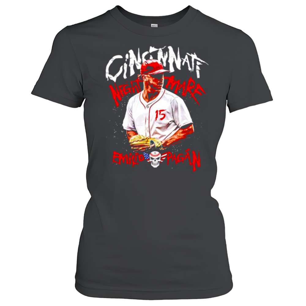 Cincinnati nightmare Emilio Pagan shirt Women's T-shirt