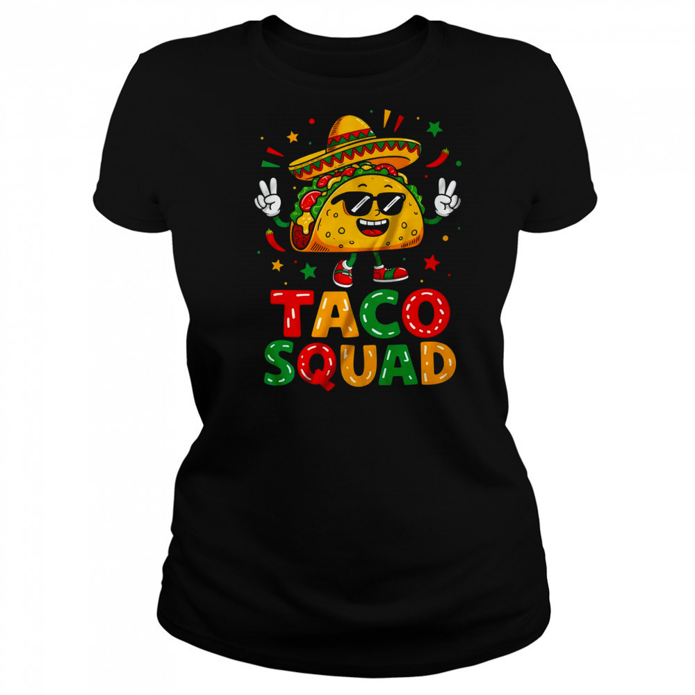 Cinco De Mayo Funny Taco Squad Sombrero Hat Men Women shirt Women's T-shirt