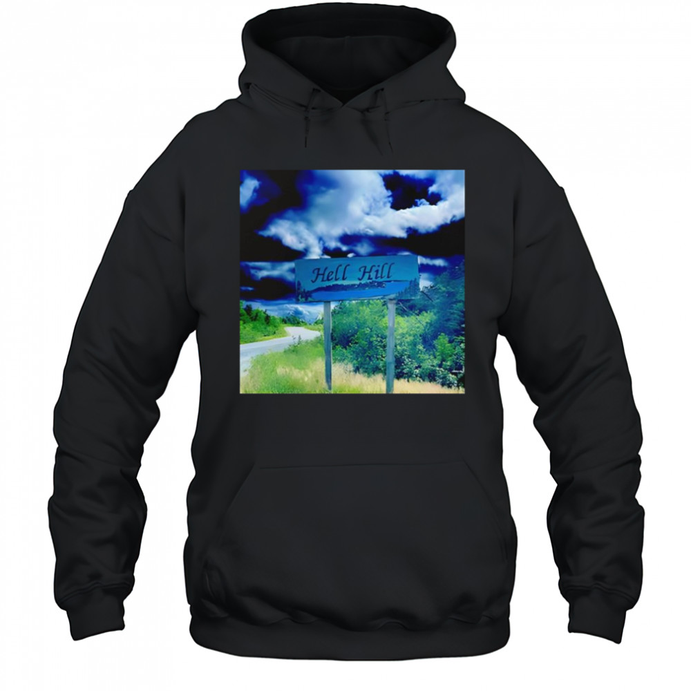 Elita Hell Hill shirt Hoodie