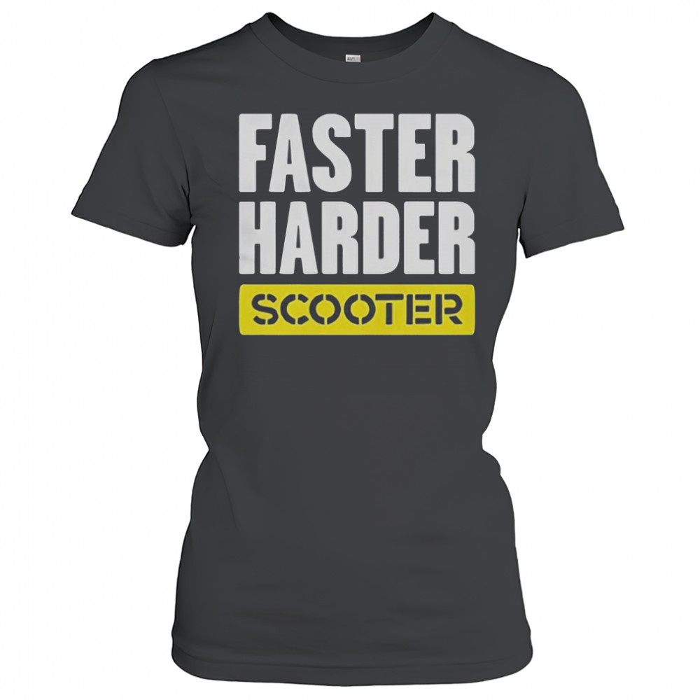 Faster Harder Scooter T-Shirt Women's T-shirt