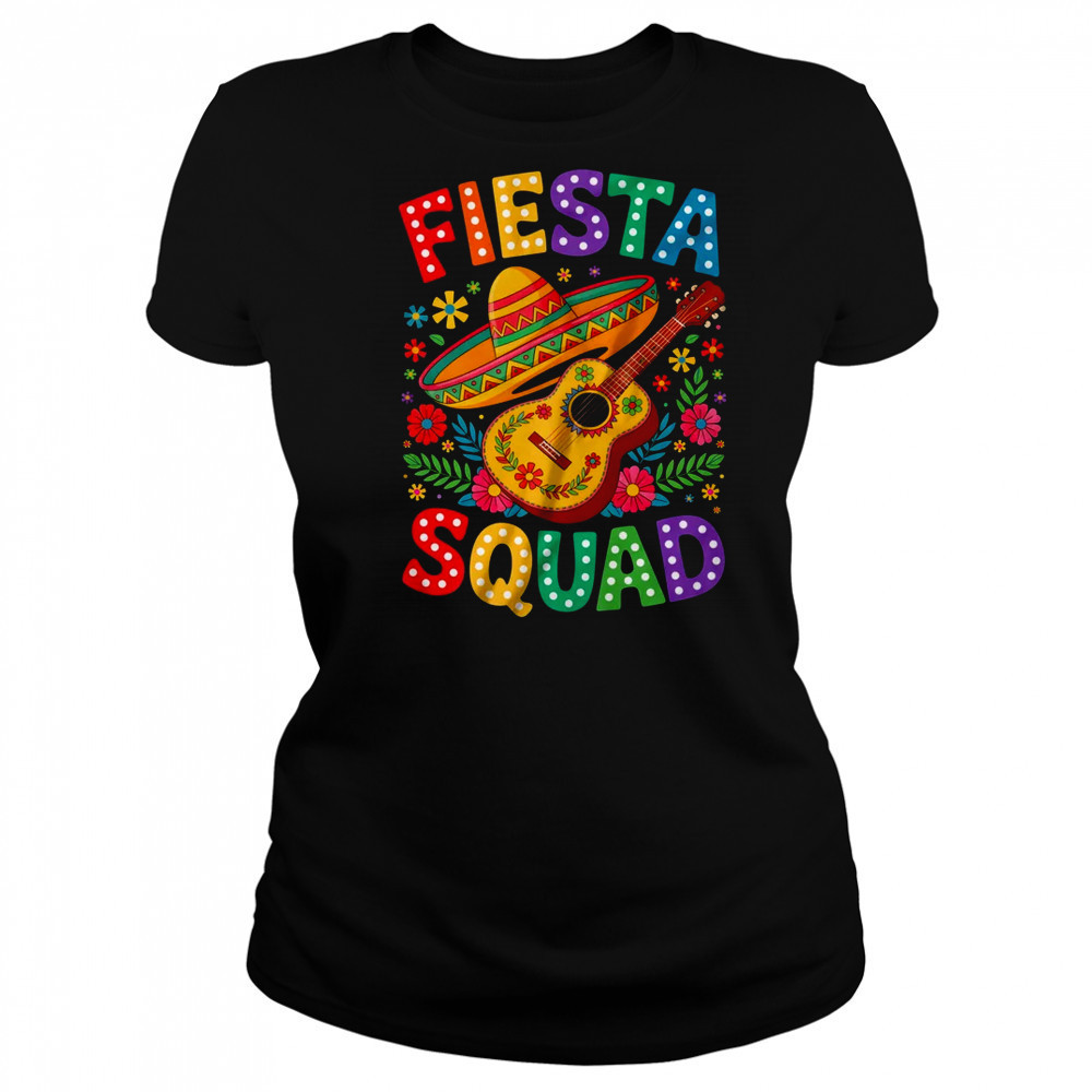 Fiesta Squad Cinco De Mayo Let's Fiesta Mexican Men Women shirt Women's T-shirt