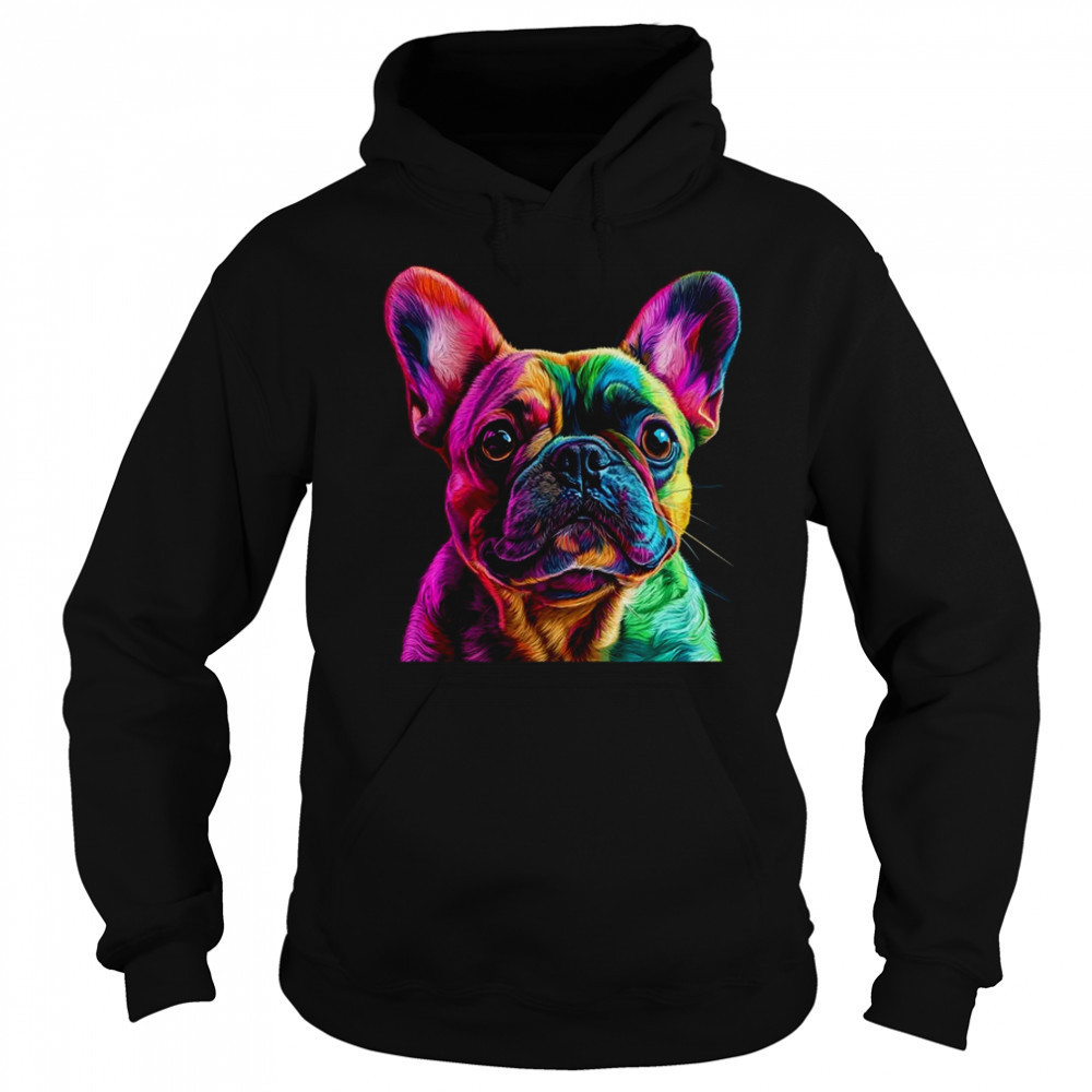 French Bulldog Dog Colorful Face Dog Lover Men Women shirt Sweatshirt