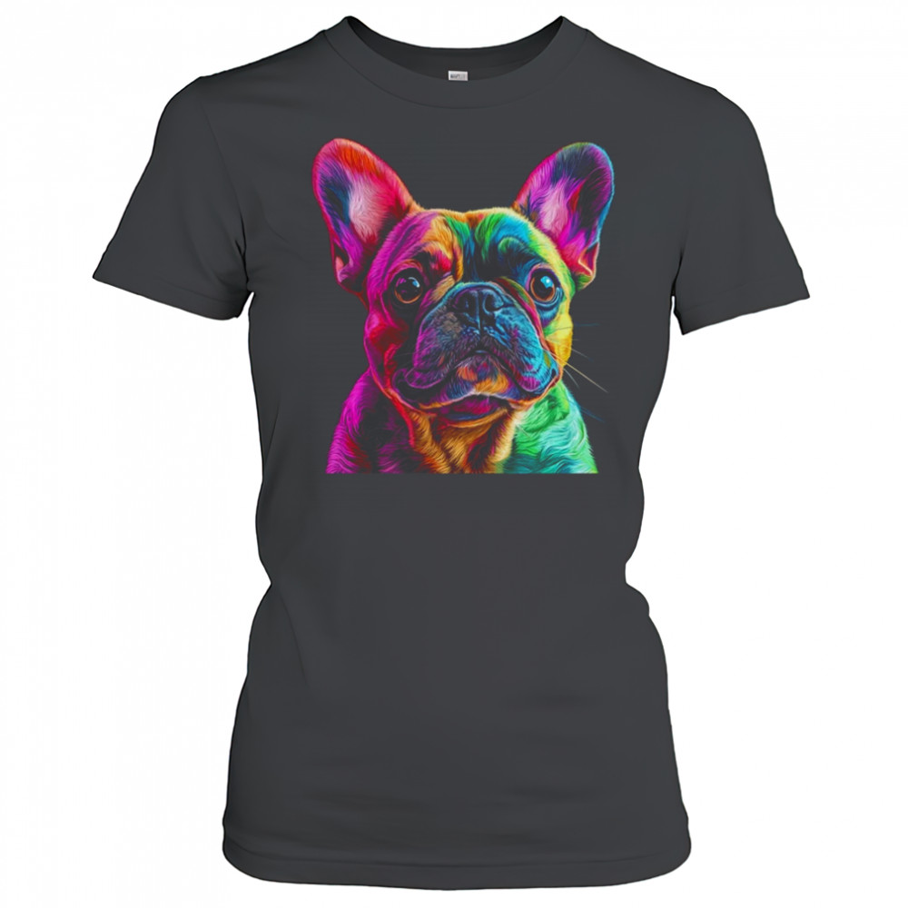 French Bulldog Dog Colorful Face Dog Lover Men Women shirt Women's T-shirt