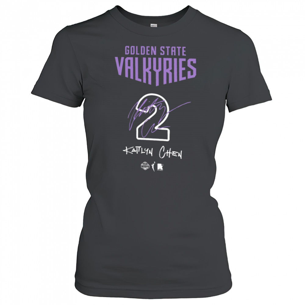 Kaitlyn Chen Golden State Valkyries round21 Unisex Name & Number T Shirt Women's T-shirt