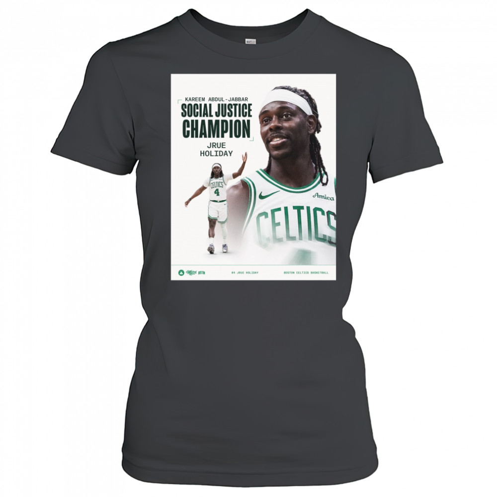 Kareem Abdul-Jabbar Social Justice Champion Jrue Holiday Boston Celtics Basketball Poster t-shirt Women's T-shirt