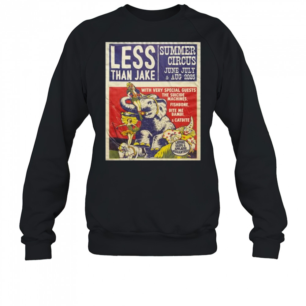 Less Than Jake Summer Circus June July and Aug 2025 with The Suicide Machines Fishbone Bite Me Bambi t-shirt Sweatshirt