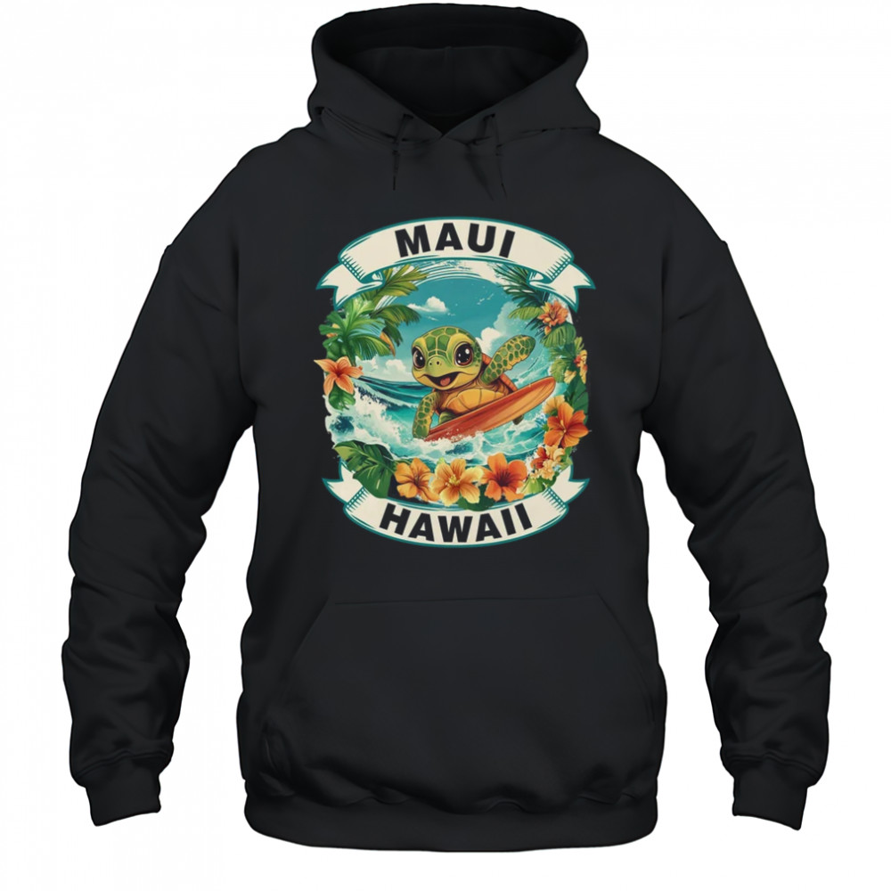 Maui Hawaii Cute Sea Turtle Surfing Summer Vacation shirt Hoodie