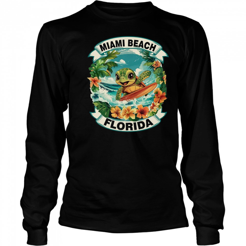 Miami Beach Florida Cute Sea Turtle Surfing Summer Vacation shirt Long Sleeved
