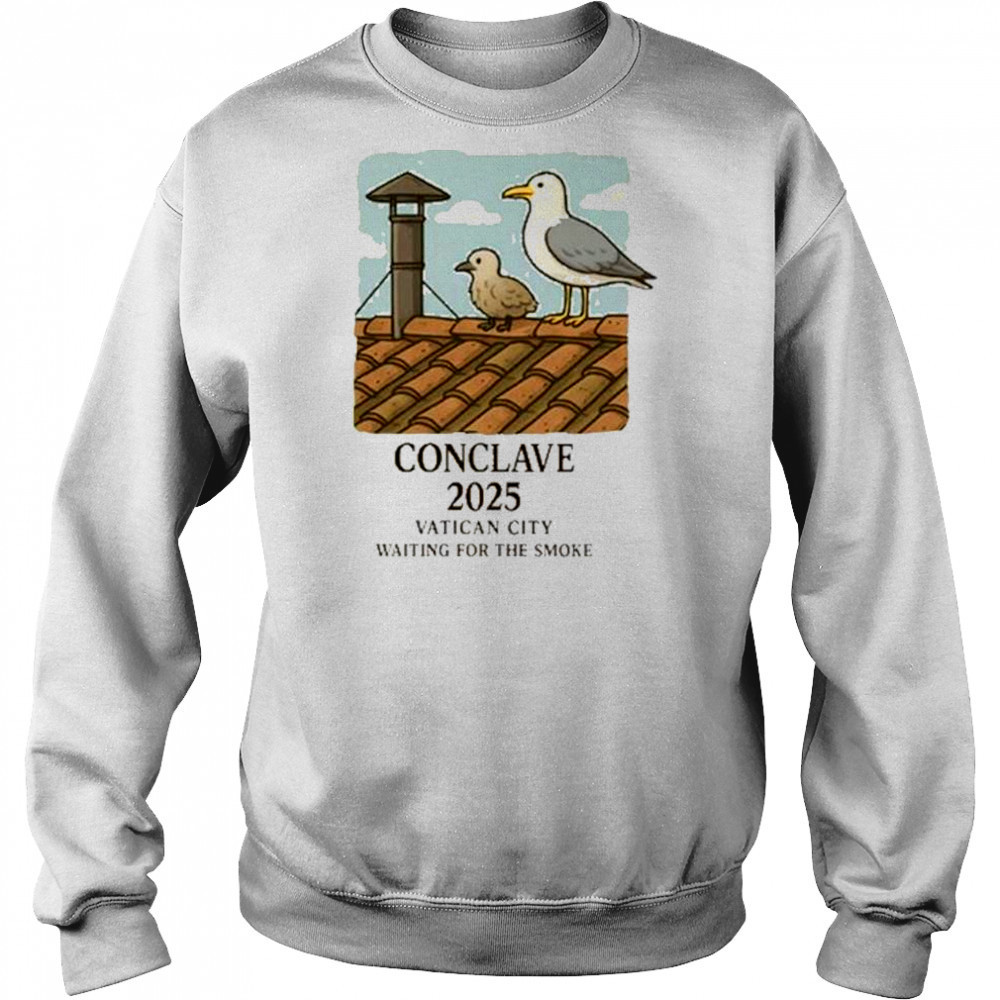 Natii Light Conclave 2025 Vatican City Waiting For The Smoke t-shirt Hoodie