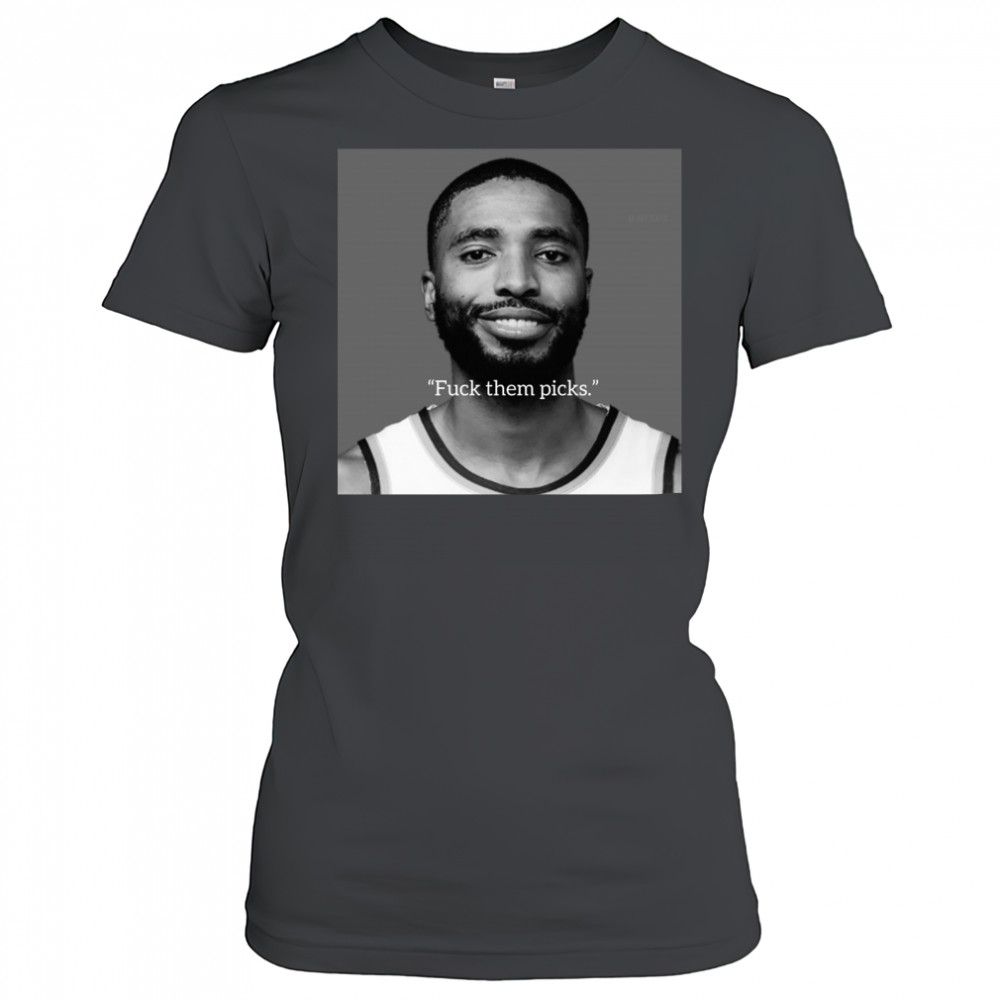 New York Knicks Basketball Mikal Bridges Fuck Them Picks Poster t-shirt Women's T-shirt