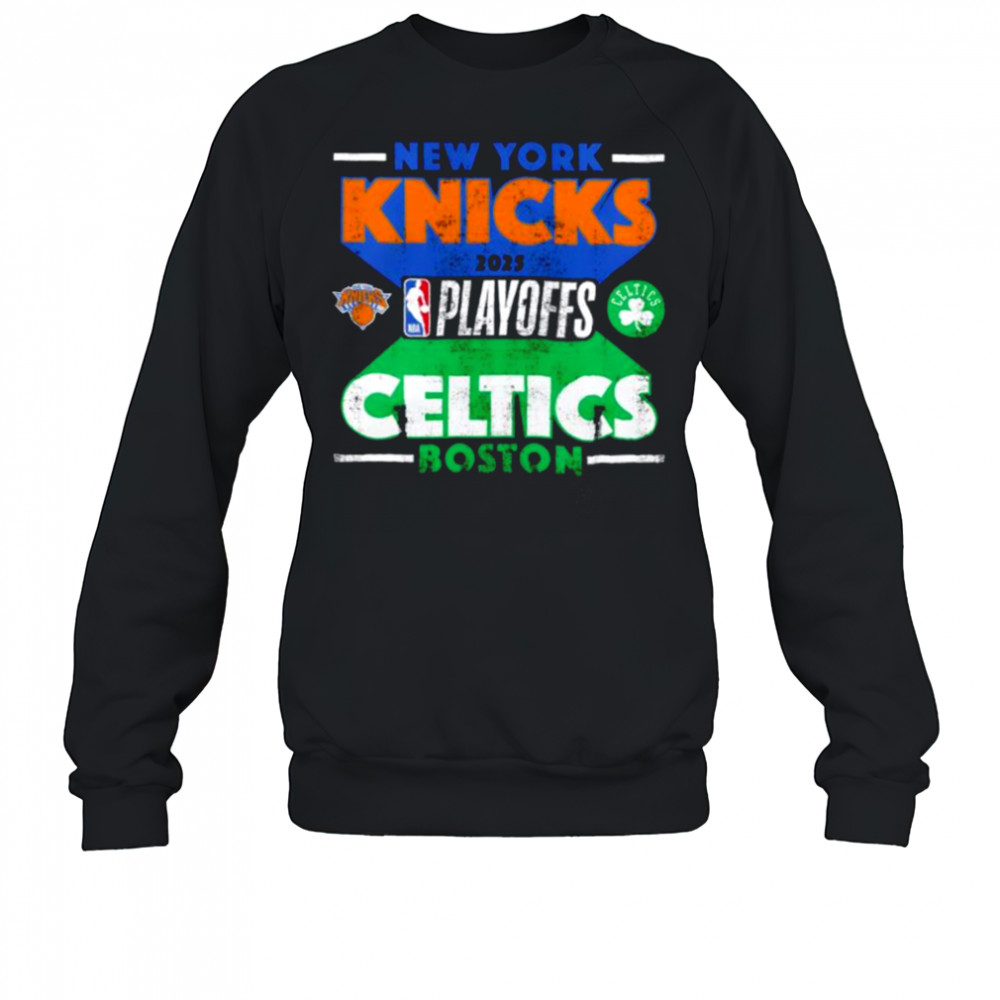 New York Knicks vs. Boston Celtics 2025 Stunt Match Up shirt Sweatshirt