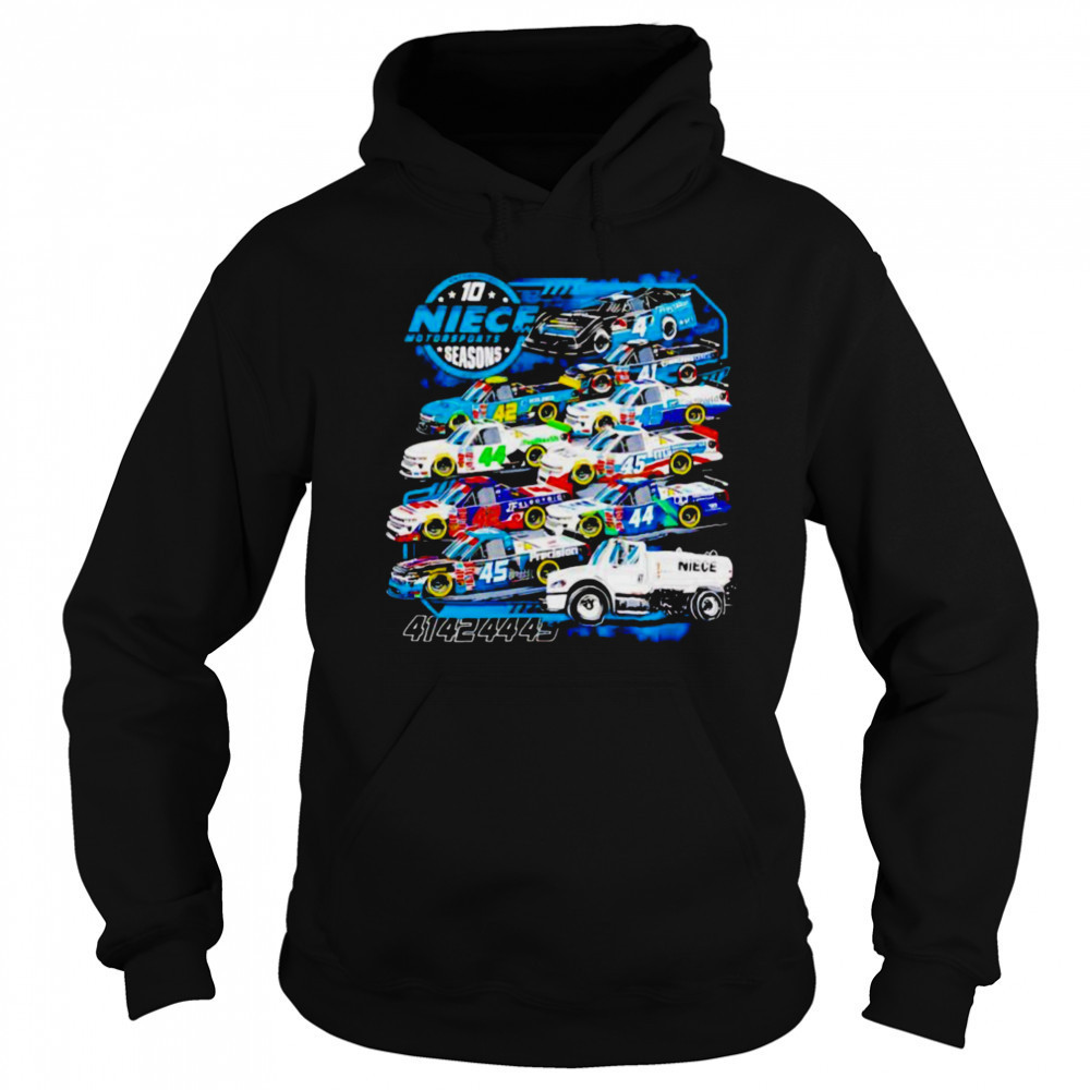 Niece Motorsports 10 Seasons shirt Sweatshirt