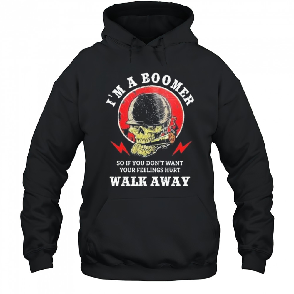 Old Salty Marine I’m A Boomer So If You Don’t Want Your Feelings Hurt Walk Away Shirt Hoodie