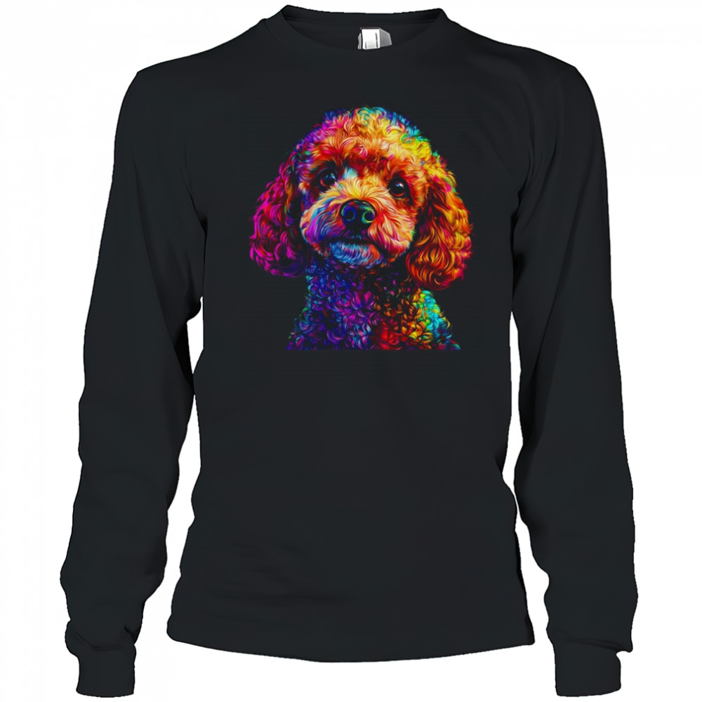 Poodle Dog Colorful Face Dog Lover Men Women shirt Long Sleeved
