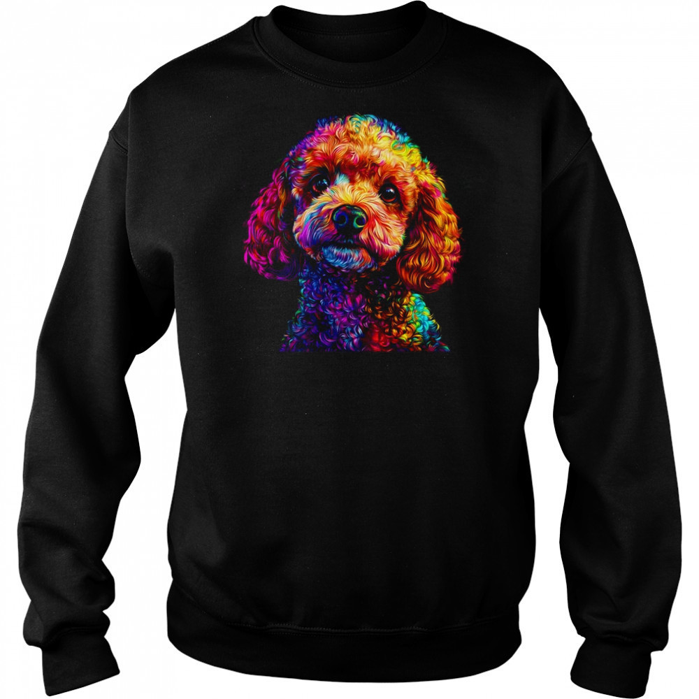 Poodle Dog Colorful Face Dog Lover Men Women shirt Hoodie