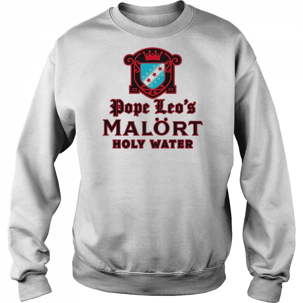 Pope Leo’s Holy Water Shirt Hoodie