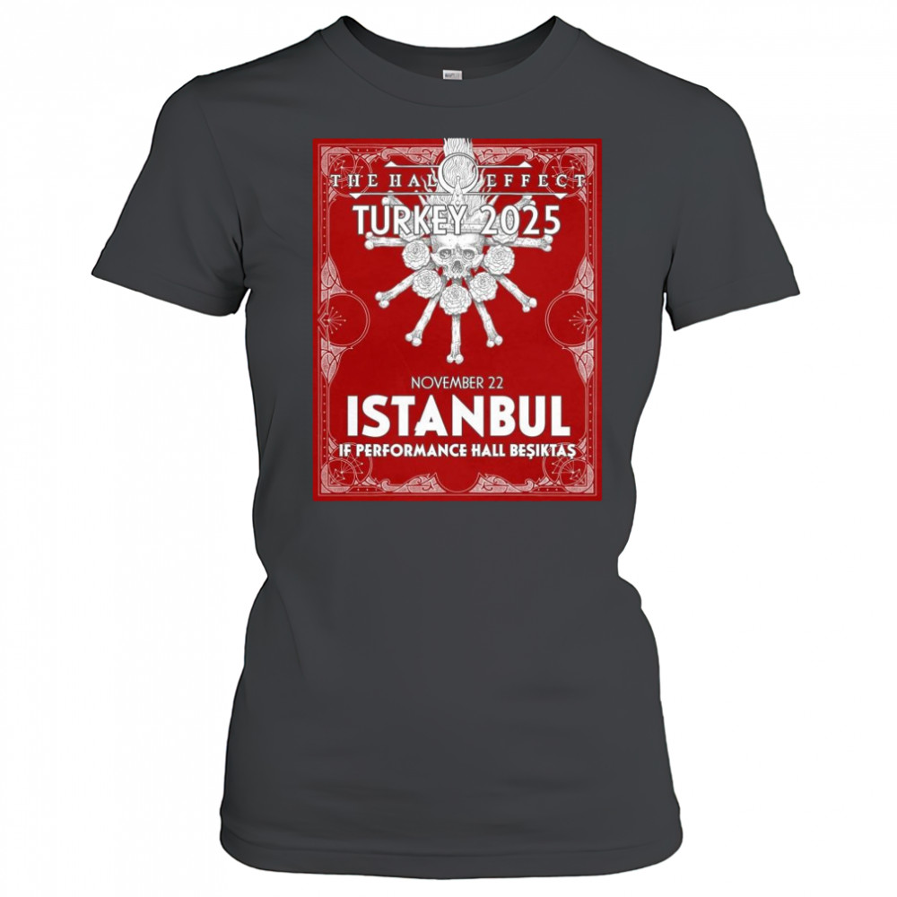 Poster The Halo Effect Turkey 2025 November 22 Istanbul If Performance Hall Beşiktaş t-shirt Women's T-shirt