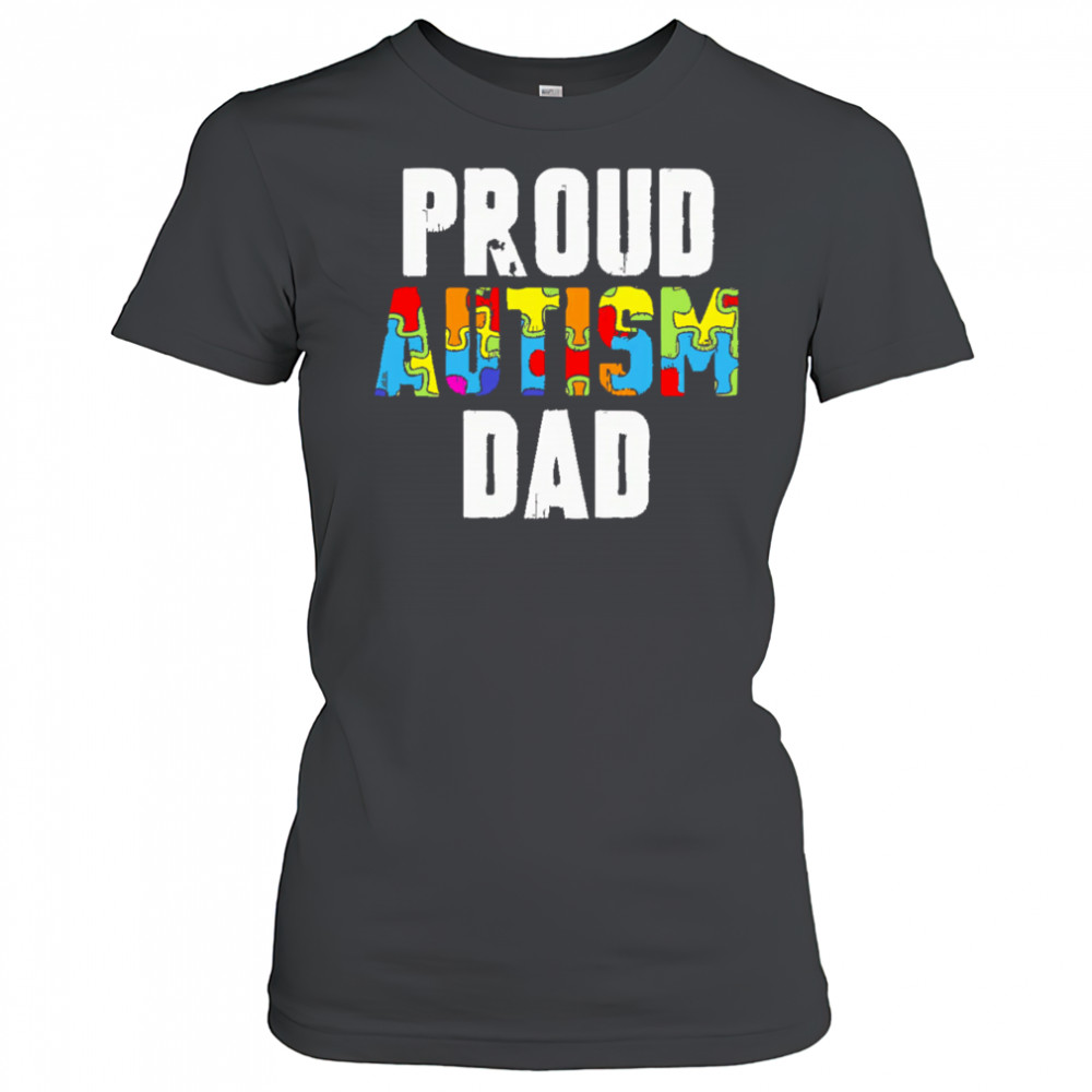 Proud Autism Dad shirt Women's T-shirt