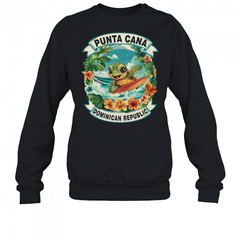 Punta Cana Dominican Republic Cute Sea Turtle Surfing Summer Vacation shirt Sweatshirt