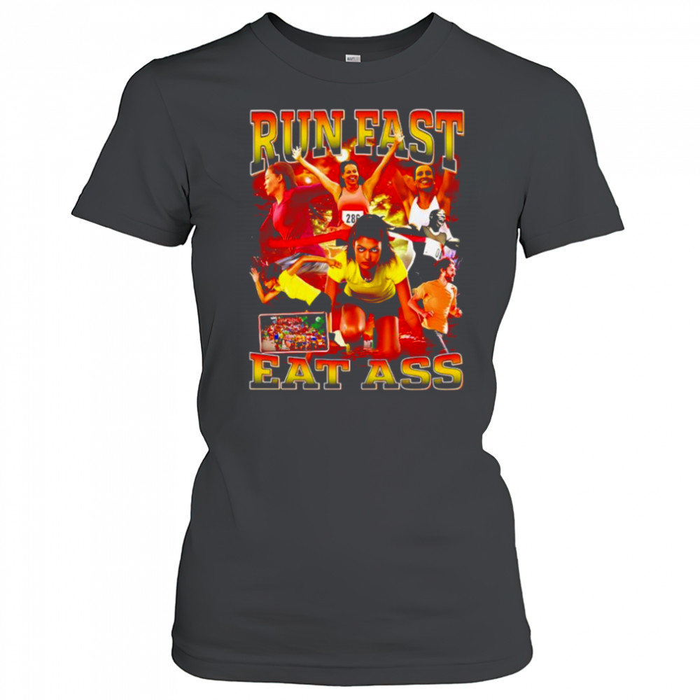 Run fast eat ass shirt Women's T-shirt