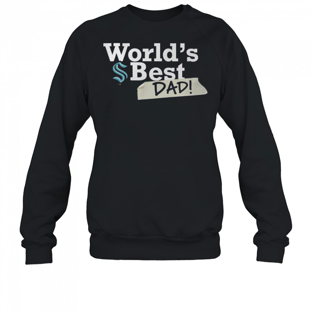 Seattle Kraken World’s Best Dad T-Shirt Sweatshirt