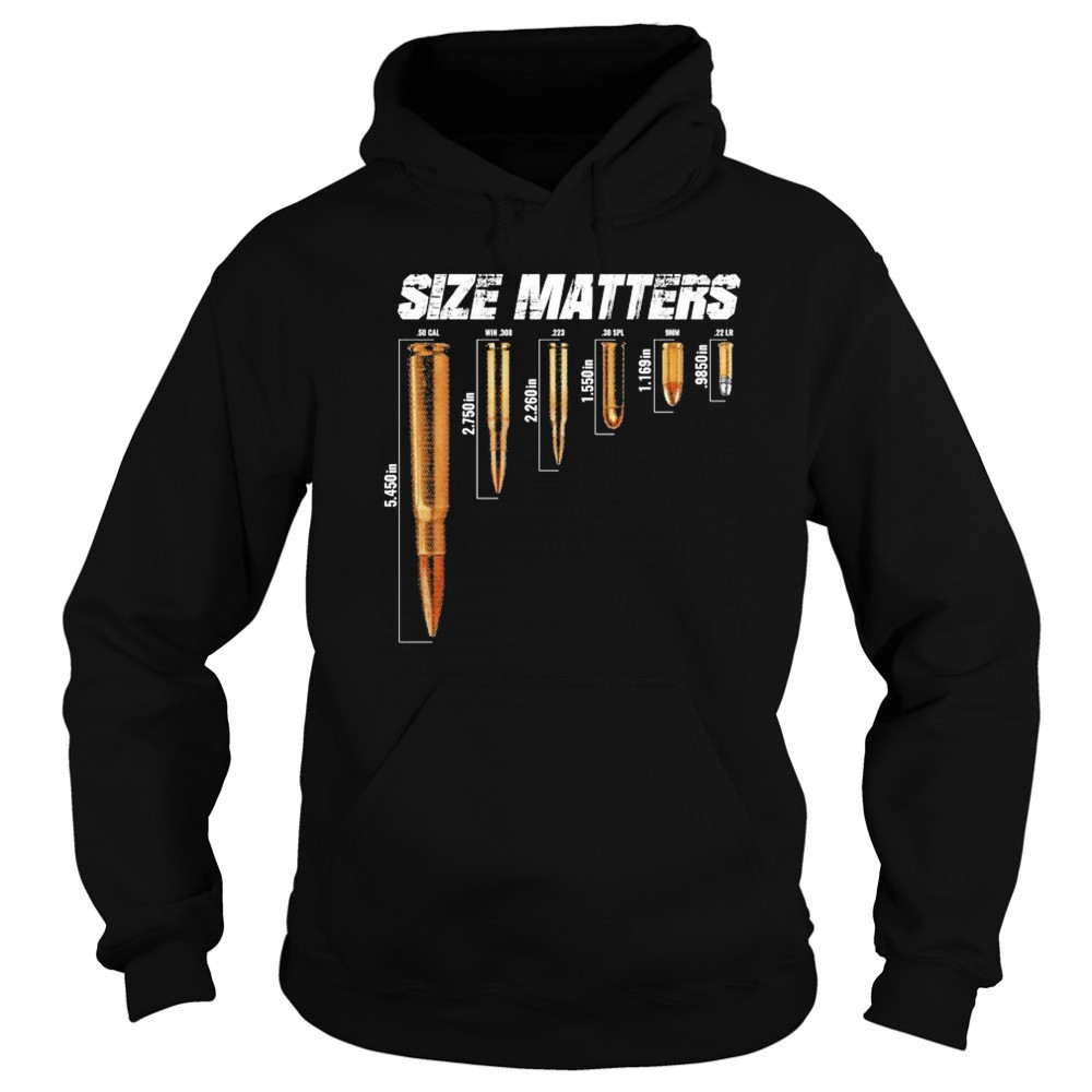 Size Matters Bullets T-shirt Sweatshirt