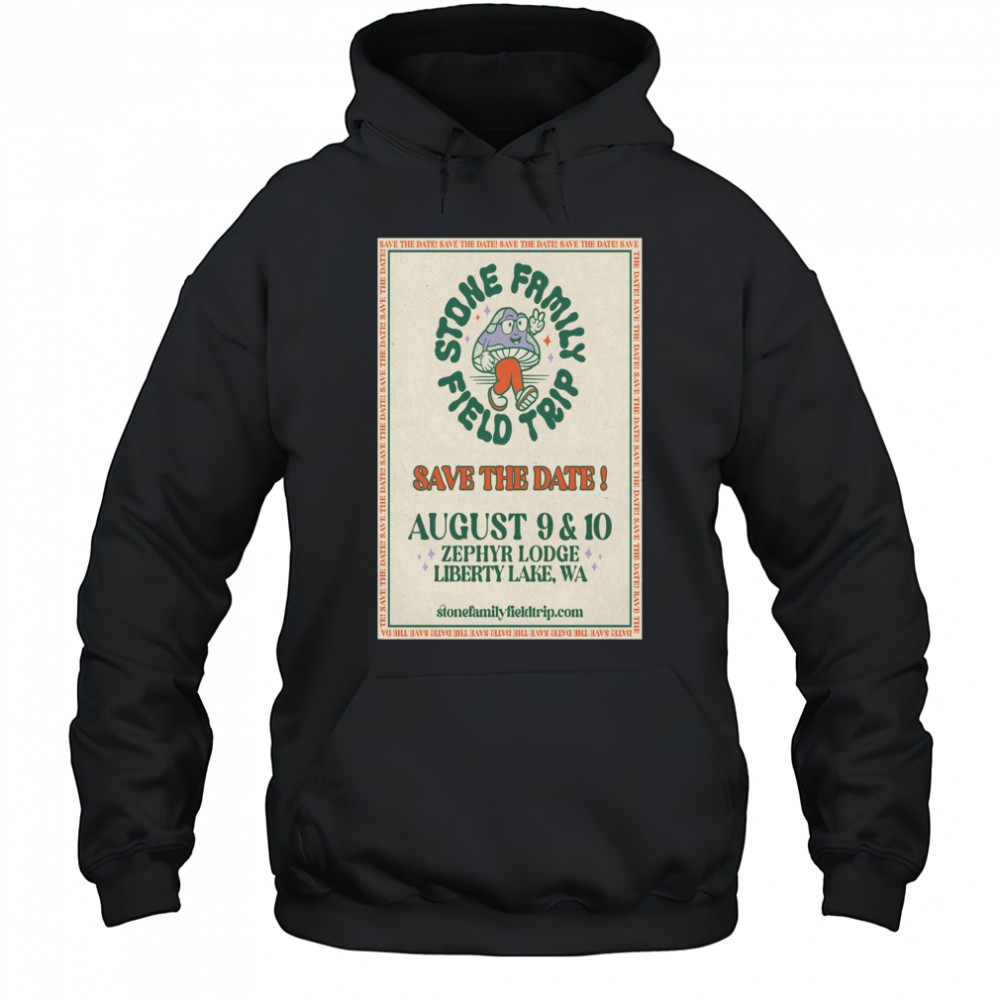 Stone Family Field Trip Zephyr Lodge Liberty Lake WA August 9-10 2025 Tour t-shirt Hoodie