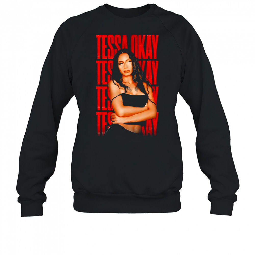 Tessa Okay T-Shirt Sweatshirt