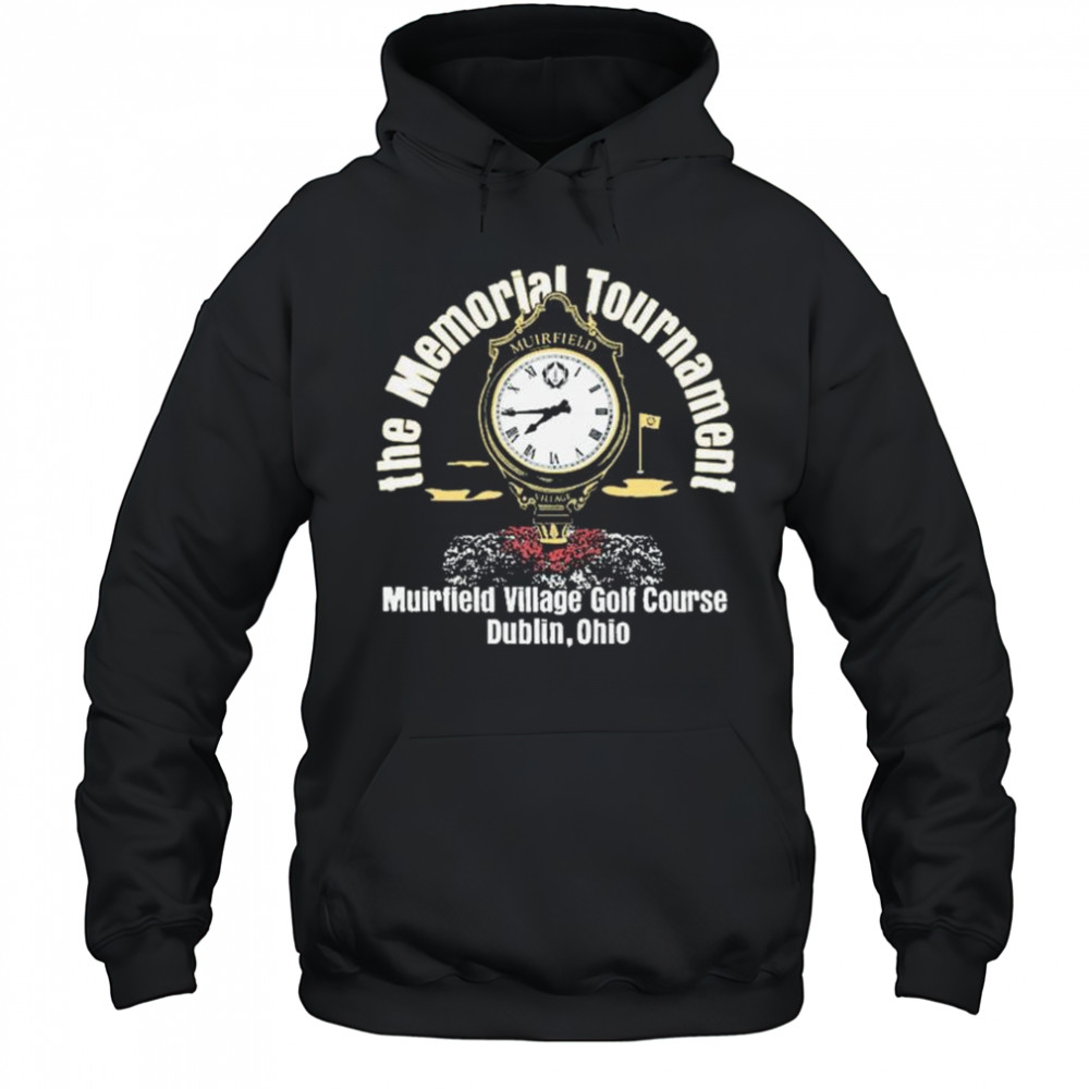 The Memorial Tournament Clock Muirfield Village Golf Course Dublin Ohio t-shirt Hoodie