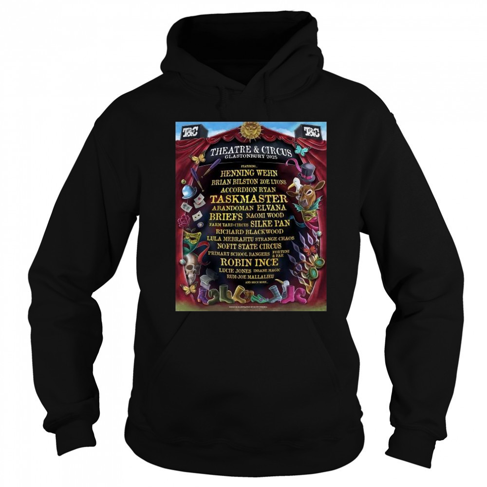 Theatre & Circus Glastonbury Festival 2025 Featuring Henning Wehn, Brian Bilston Zoe Lyons t-shirt Sweatshirt