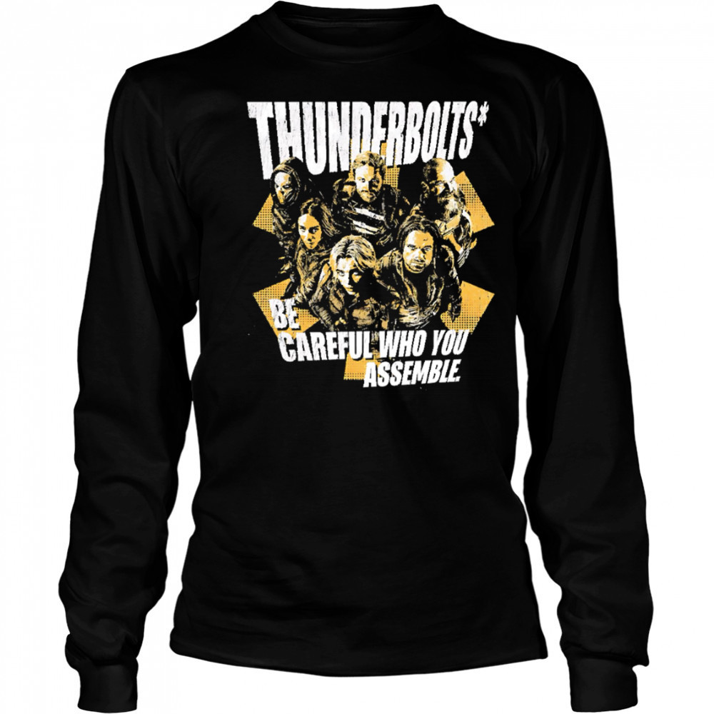 Thunderbolts be careful who you assemble retro shirt Long Sleeved