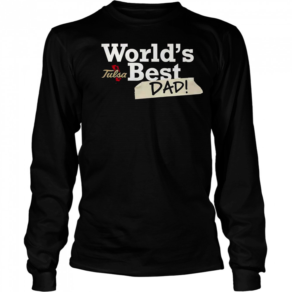 Tulsa Golden Hurricane World’s Best Dad T-Shirt Long Sleeved
