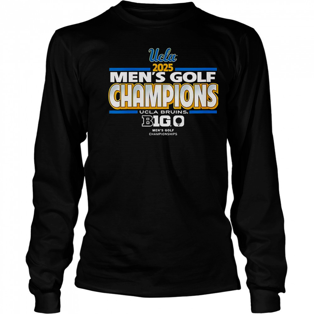 UCLA Bruins Men’s Golf Big Ten Champs 2025 Tournament T-Shirt Long Sleeved